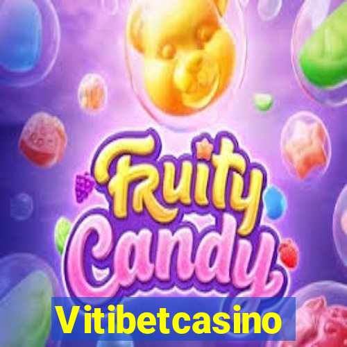 Vitibetcasino