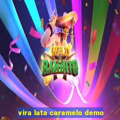 vira lata caramelo demo