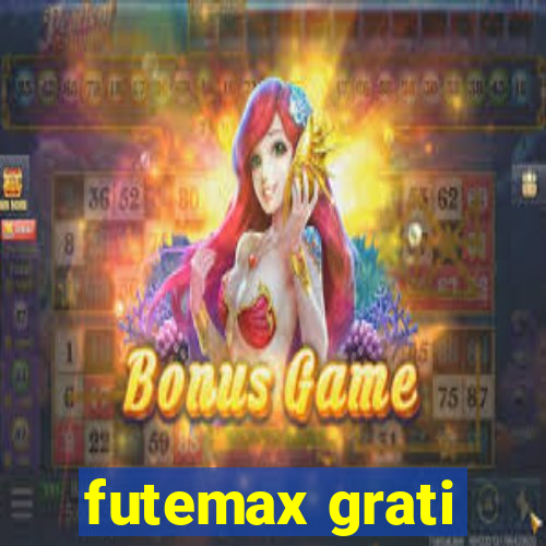 futemax grati