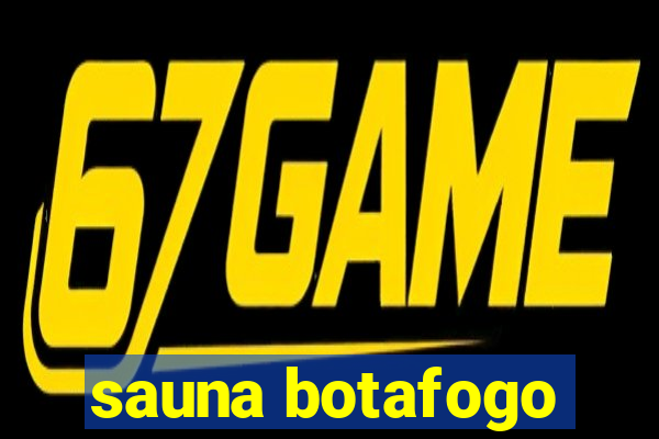 sauna botafogo