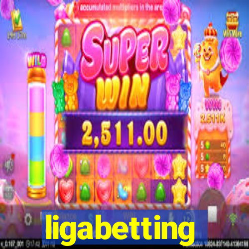 ligabetting