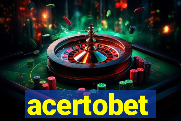 acertobet