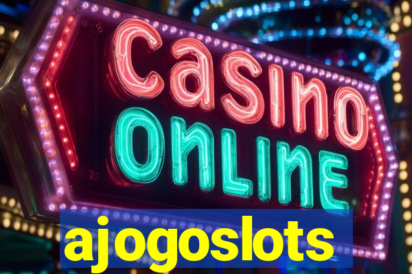 ajogoslots