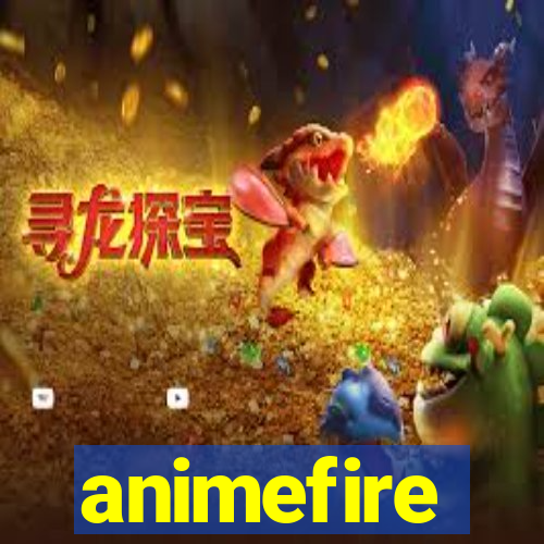 animefire