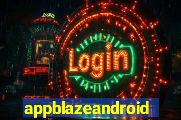 appblazeandroid