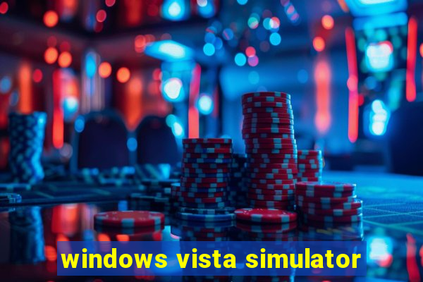 windows vista simulator