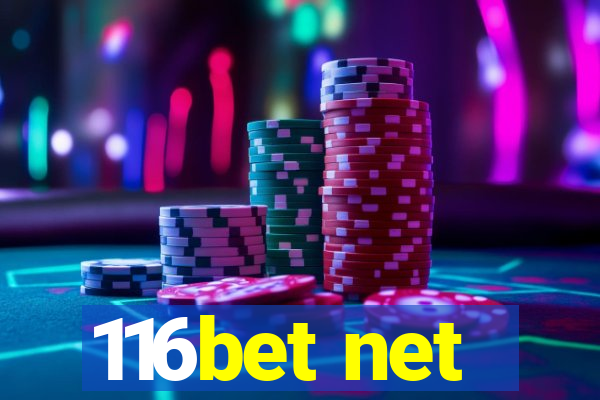 116bet net