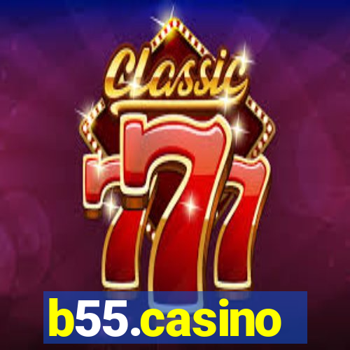 b55.casino