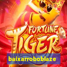 baixarroboblaze