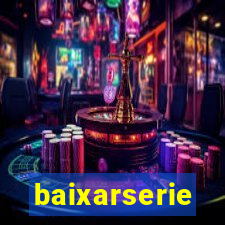 baixarserie