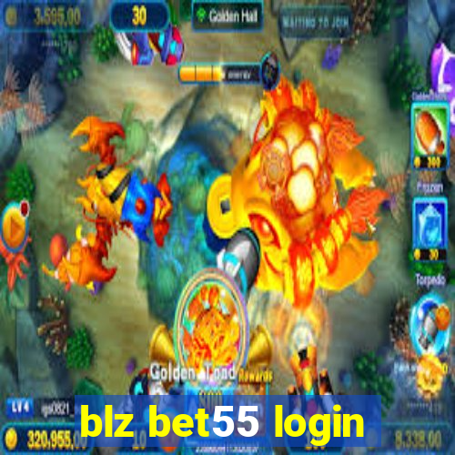 blz bet55 login