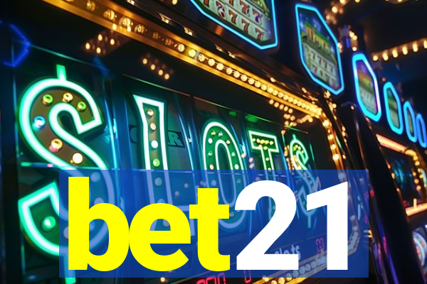 bet21