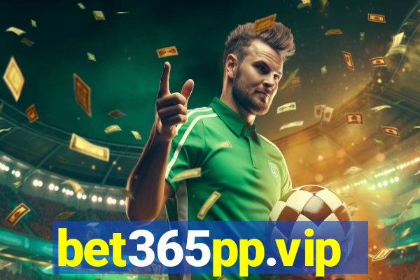 bet365pp.vip