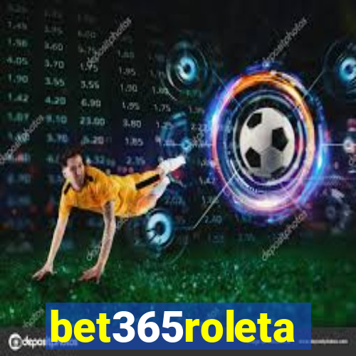 bet365roleta