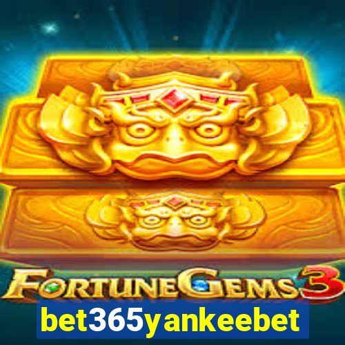 bet365yankeebet