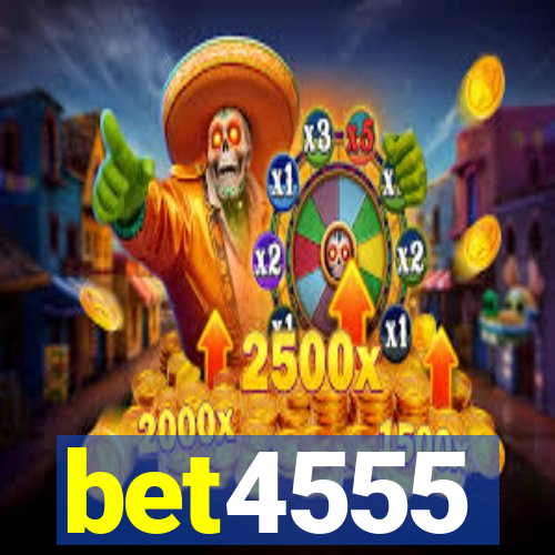 bet4555