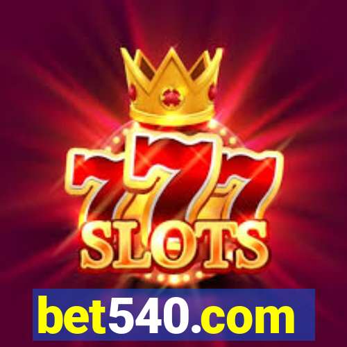 bet540.com