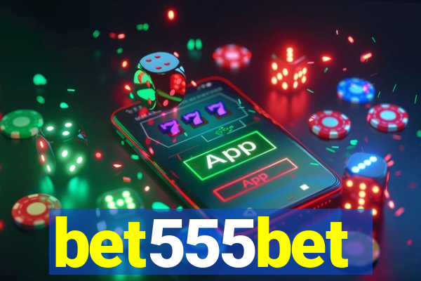 bet555bet