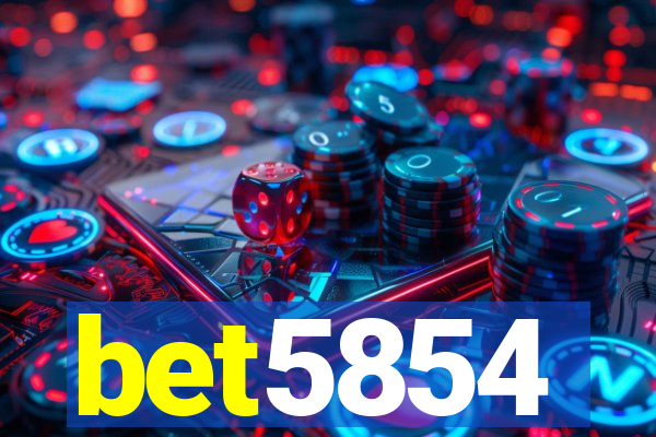 bet5854