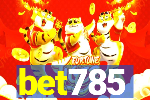 bet785