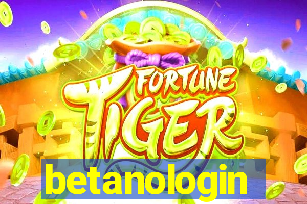 betanologin