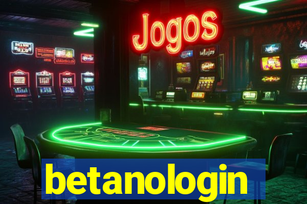 betanologin