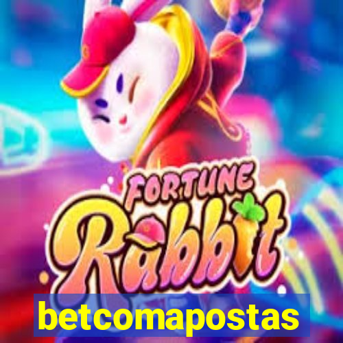 betcomapostas