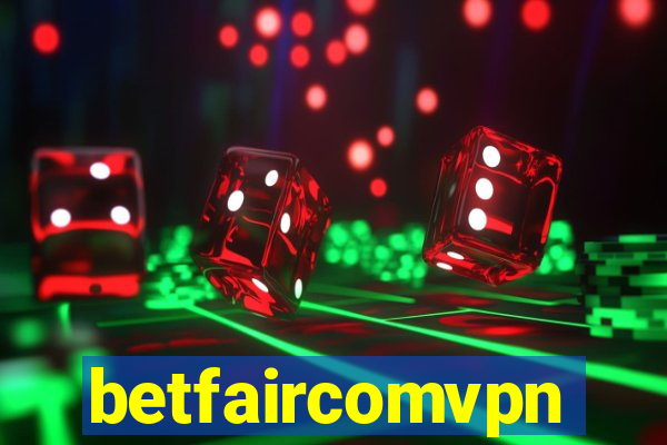 betfaircomvpn