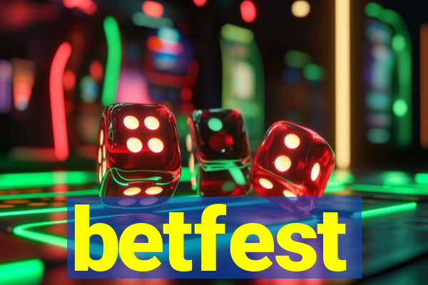 betfest