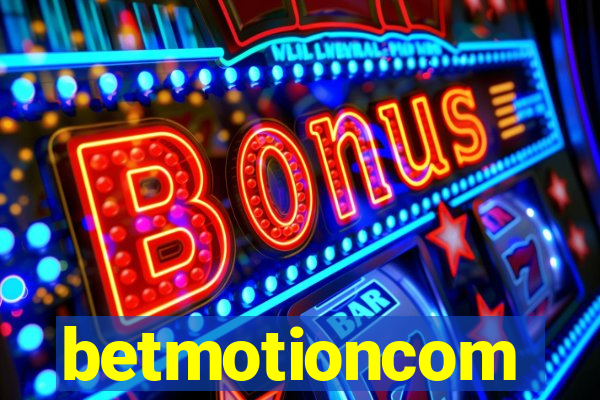 betmotioncom