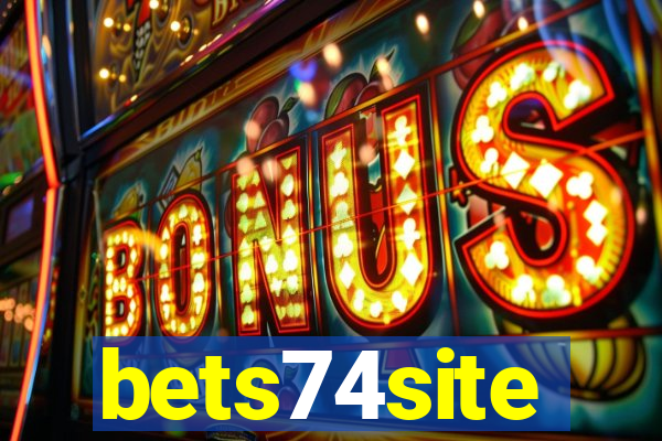 bets74site