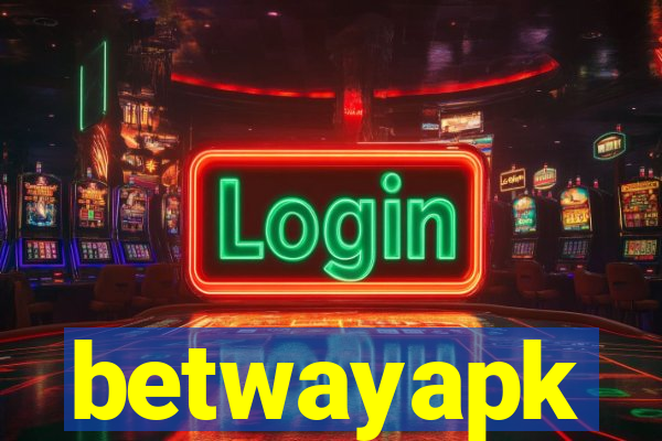 betwayapk