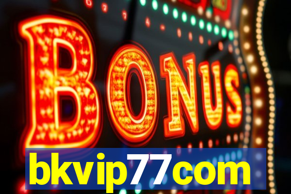 bkvip77com