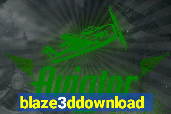 blaze3ddownload