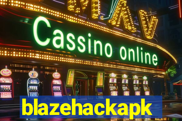 blazehackapk