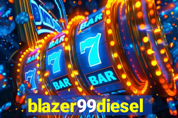 blazer99diesel