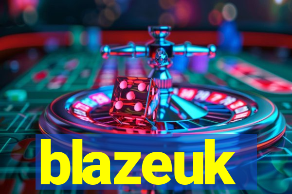 blazeuk