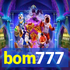 bom777