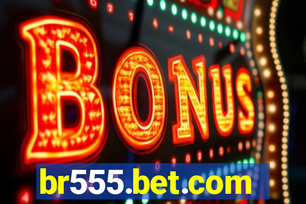 br555.bet.com