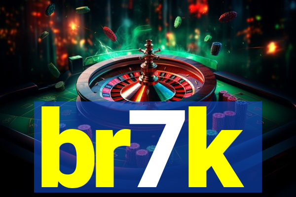 br7k