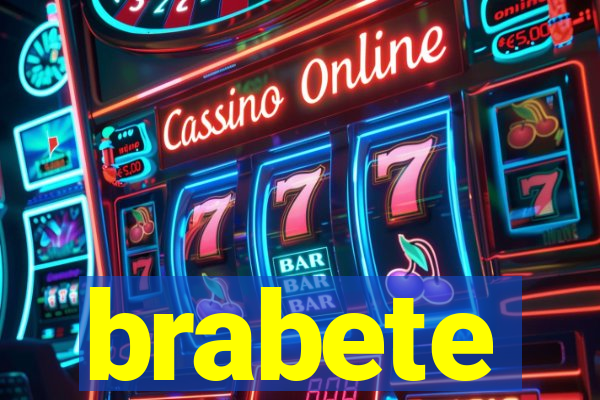 brabete