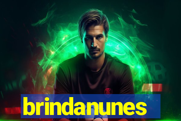 brindanunes