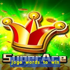 jogo words to win paga mesmo