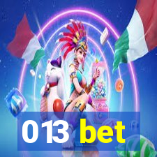 013 bet