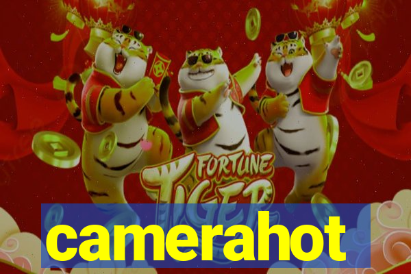 camerahot