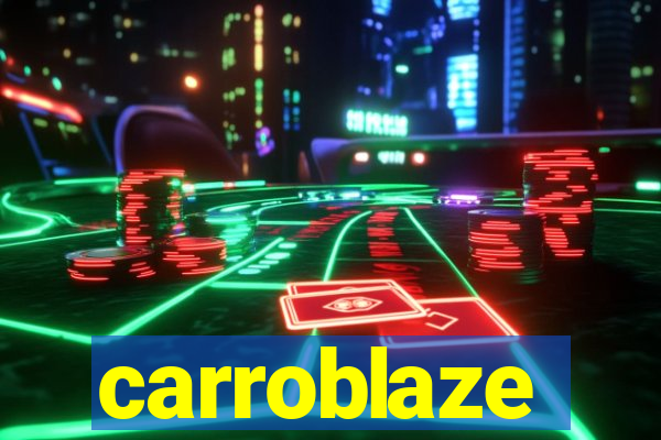 carroblaze