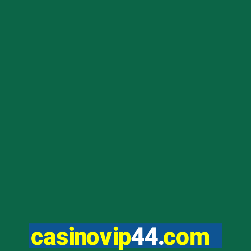 casinovip44.com