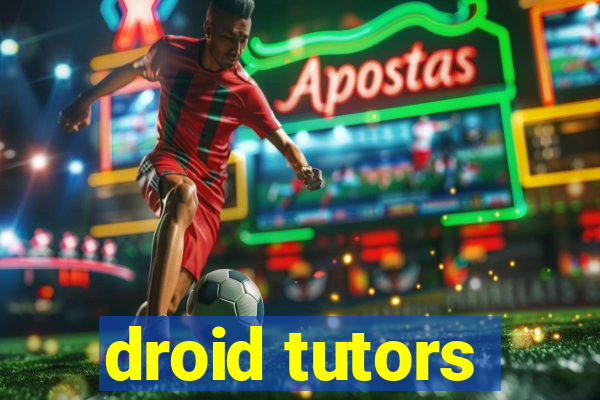 droid tutors