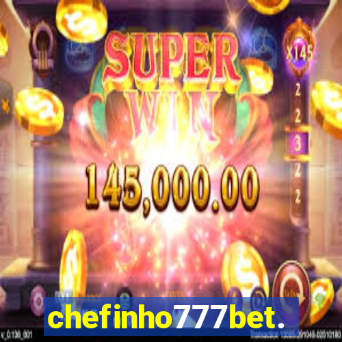 chefinho777bet.com