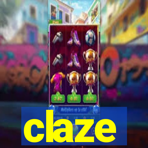 claze